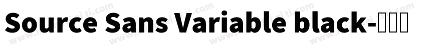 Source Sans Variable black字体转换
